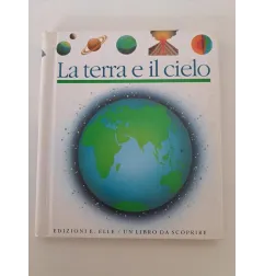 Libro La Terra e Il Cielo