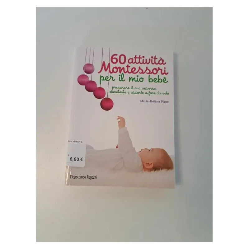 Libro 60 Attività Montessori Per Il Mio Bebè