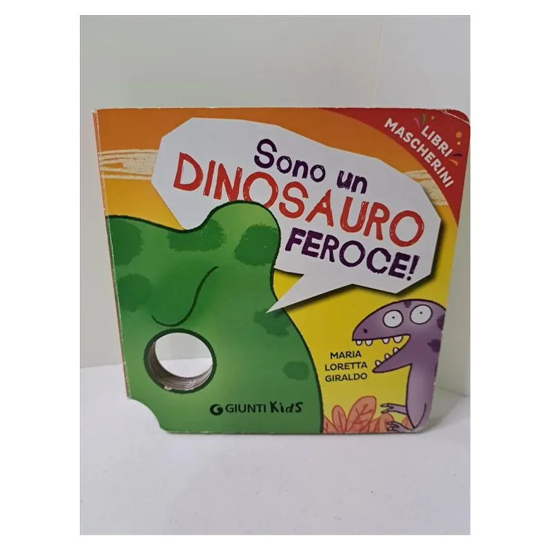 Libro SONO UN DINOSAURO FEROCE