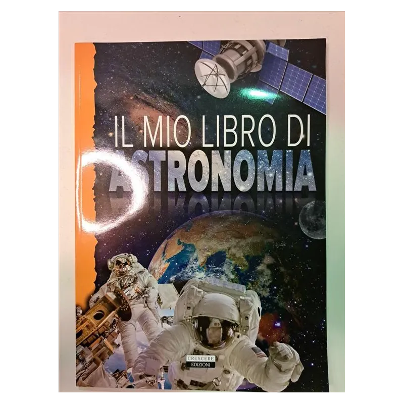 Il Mio Libro Di Astronomia