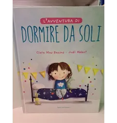 Libro L'AVVENTURA DI DORMIRE DA SOLI