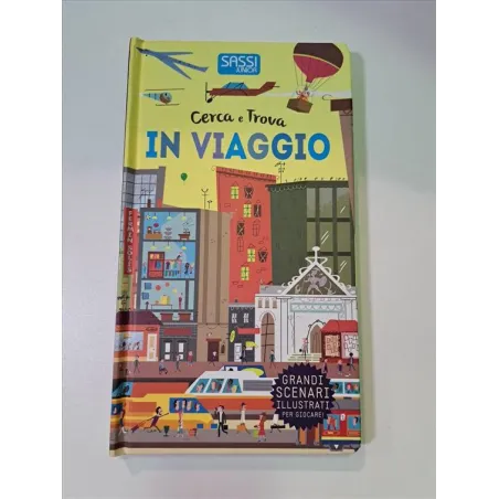 Libro Sassi Junior Cerca e Trova In Viaggio