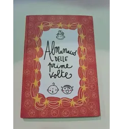 Almanacco Delle Prime Volte