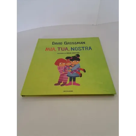 Libro MIA, TUA, NOSTRA