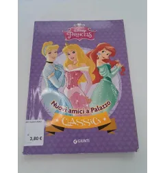 Libro Principese Disney Nuovi Amici a Palazzo