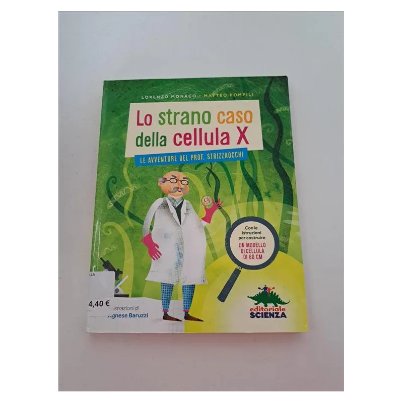 Libro Lo Strano Caso Della Cellula X