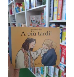 Libro A Più Tardi