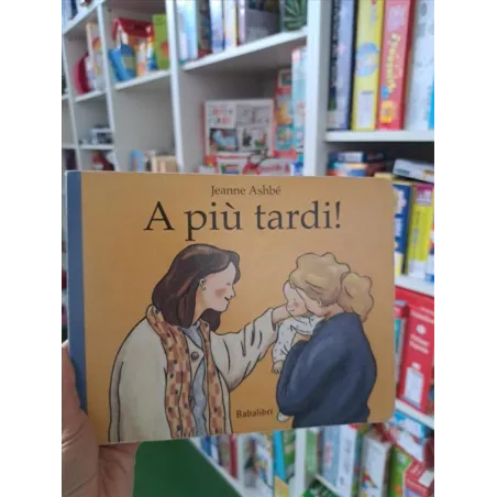 Libro A Più Tardi