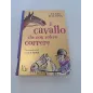 Libro Il Cavallo Che Non Voleva Correre