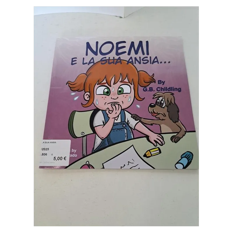 Libro Noemi e La Sua Ansia