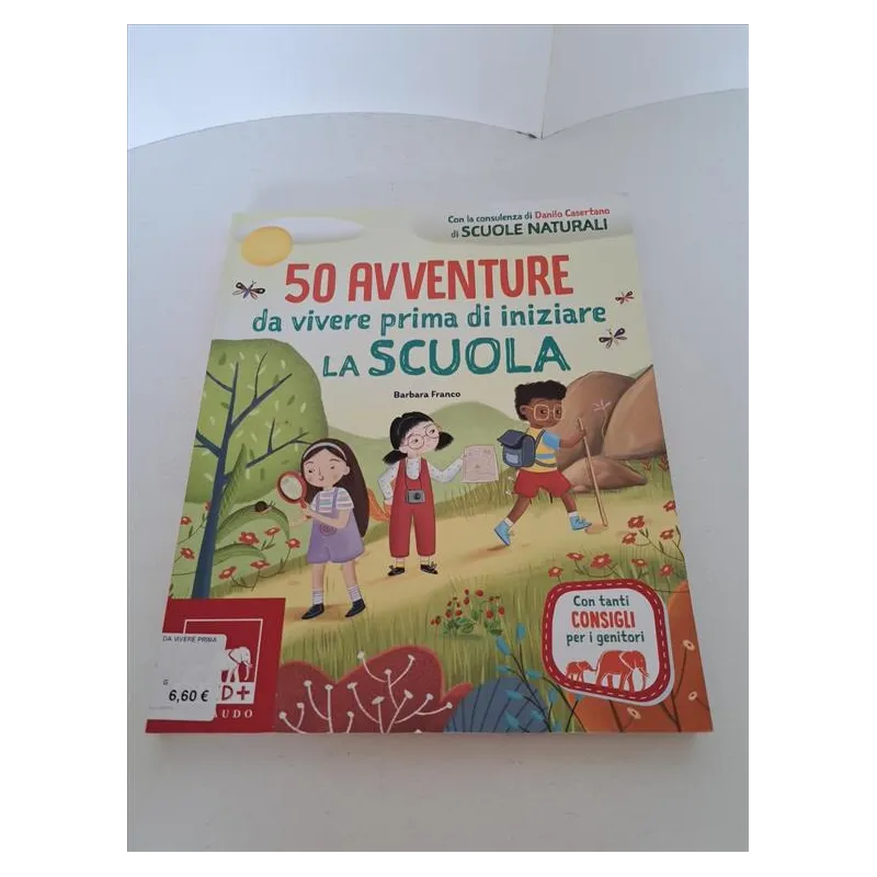 Album 50 Avventure Da Vivere Prima Di Iniziare La Scuola