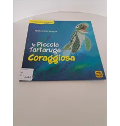 Libro La Piccola Tartaruga Coraggiosa