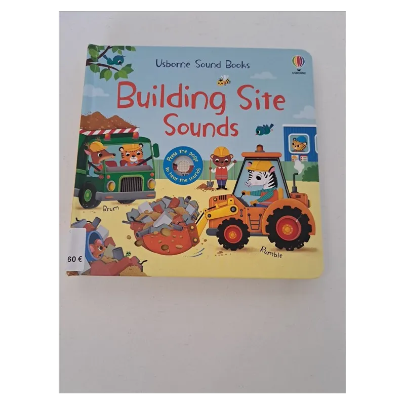 Libro In Inglese Building Site Sounds - Usborne