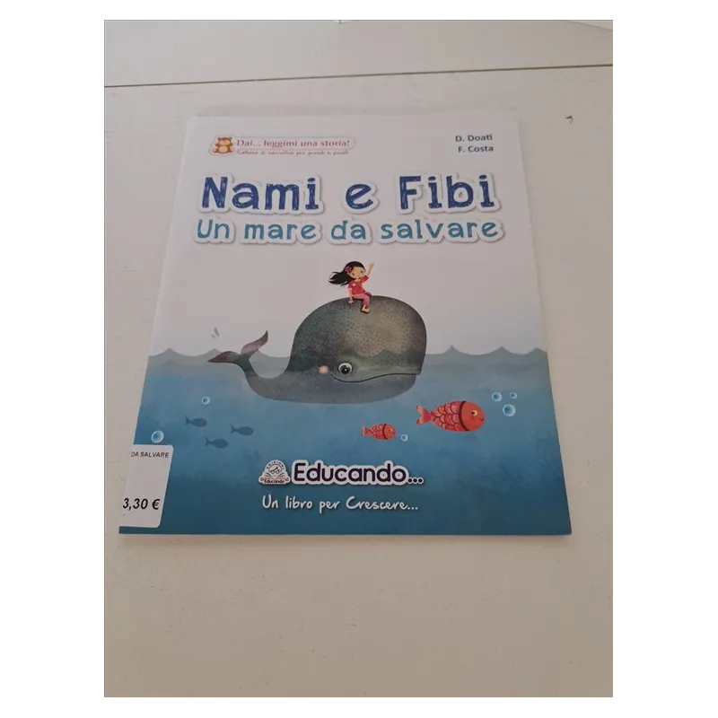 Libro Nami e Fibi Un Mare Da Salvare