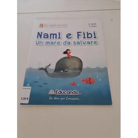 Libro Nami e Fibi Un Mare Da Salvare