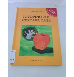 Libro Il Topino Che Cercava Casa