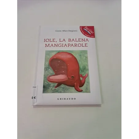 Libro Iola, La Balena Mangiaparole