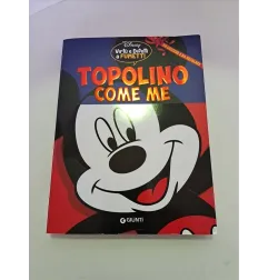 Libro a Fumetti Topolino Come Me