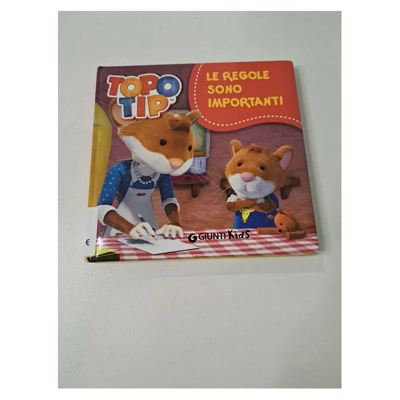 Libro Topo Tip Le Regole Sono Importanti