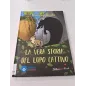 Libro La Vera Storia Del Lupo Cattivo
