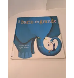 Libro Il Bacio Più Grande