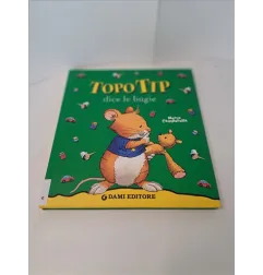 Libro Topo Tip Dice Le Bugie