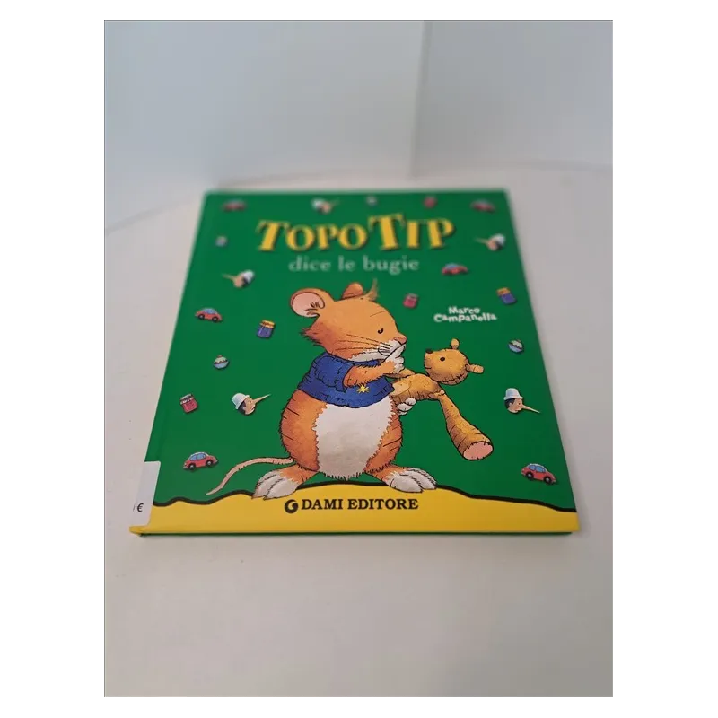 Libro Topo Tip Dice Le Bugie