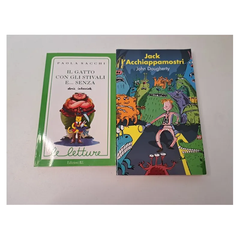 Libro Il Gatto Con Gli Stivali E Senza E Jack L'acchiappamostri