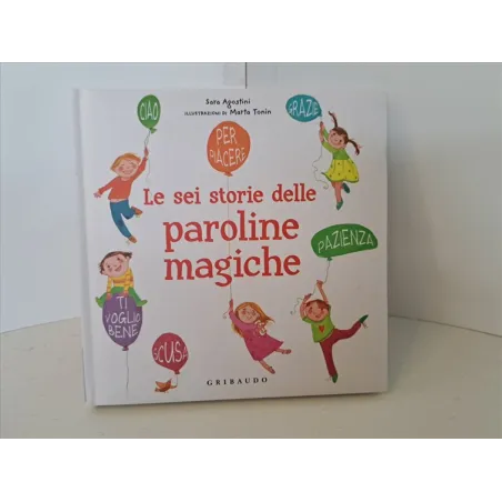 Libro Storie Delle Paroline Magiche