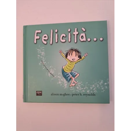 Libro Felicità è...