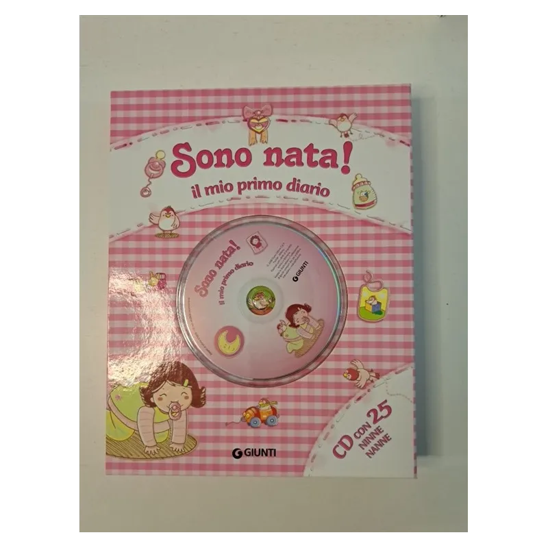 Libro Nascita "Sono Nata" Il Mio Primo Diario Con Cd Ninna Nanne