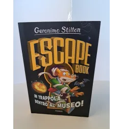 Libro Escape Book Geronimo Stilton In Trappola Dentro Al Museo