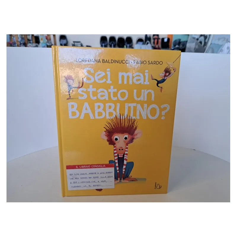 Libro Sei Mai Stato Un Babbuino?