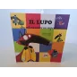 Libro Il Lupo Che Voleva Essere Un Supereroe