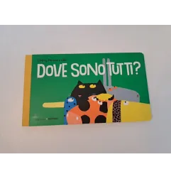 Libro Dove Sono Tutti?