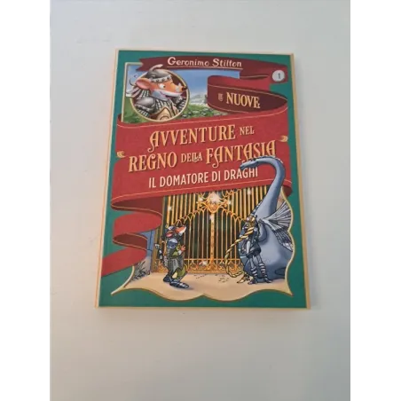 Libro Geronimo Avventure Nel Regno Della Fantasia Il Domatore Di Draghi