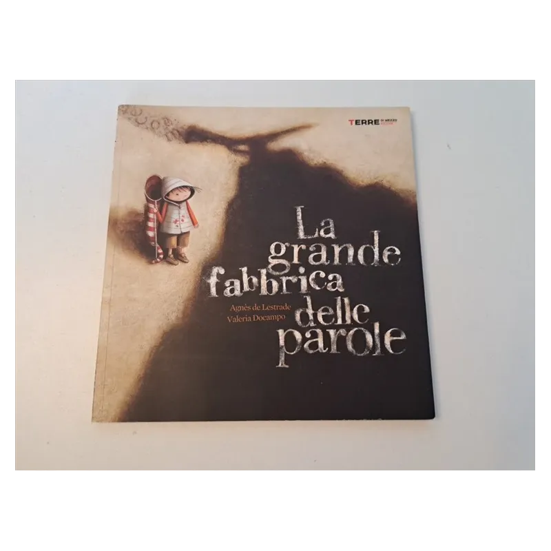 Libro La Grande Fabbrica Delle Parole