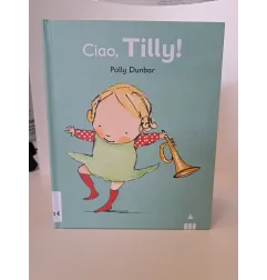 Libro Ciao Tilly