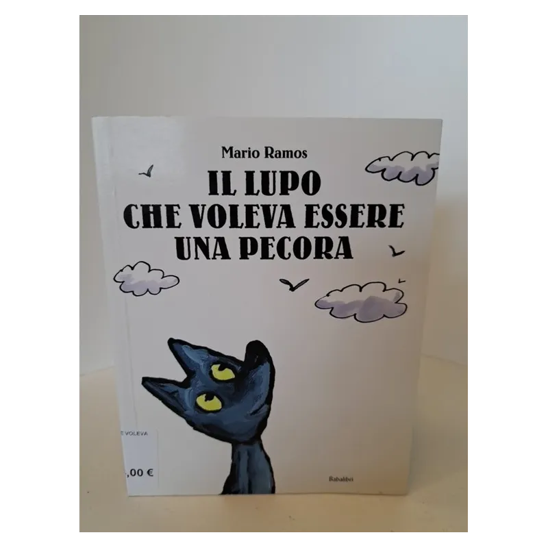 Libro Babalibri Il Lupo Che Voleva Essere Una Pecora