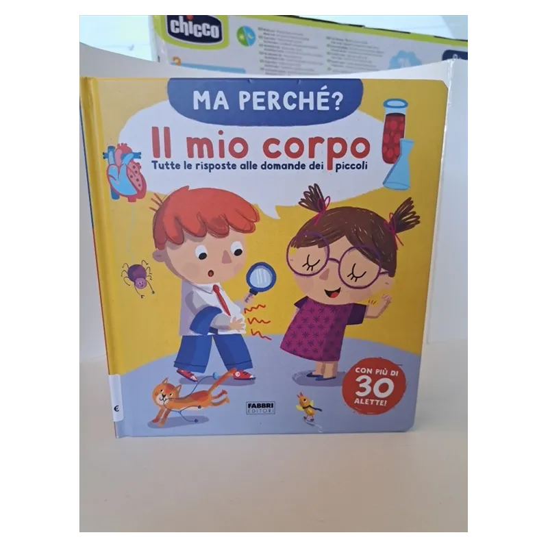 Libro Ma Perchè? Il Mio Corpo