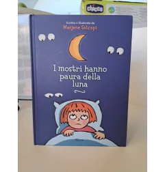 Libro I Mostri Hanno Paura Della Luna