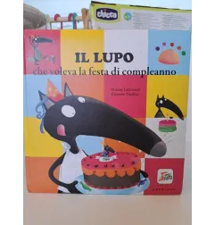 Libro Il Lupo Che Voleva Ola Festa Di Compleanno