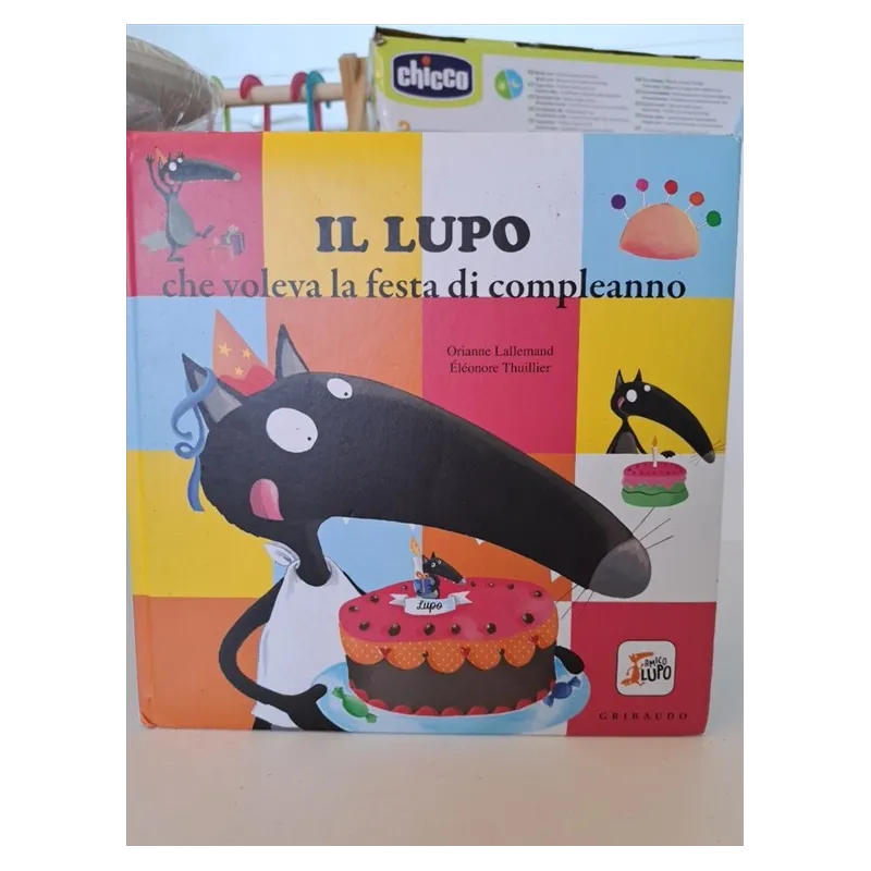 Libro Il Lupo Che Voleva Ola Festa Di Compleanno