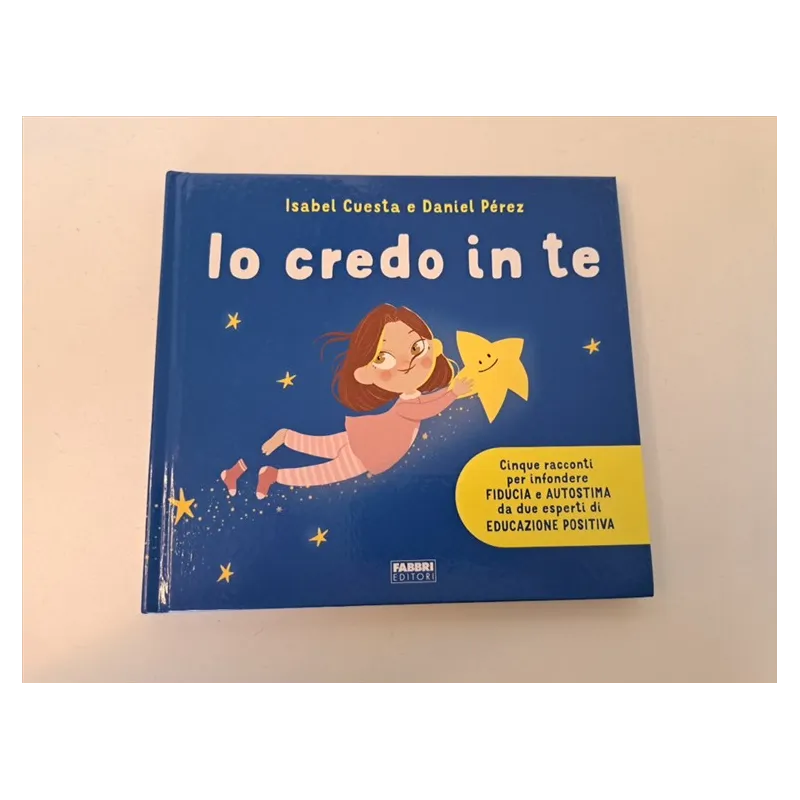 Libro Io Credo In Te