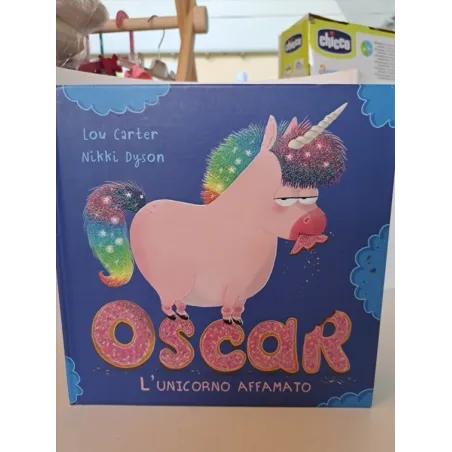 Libro Oscar L'unicorno Affamato