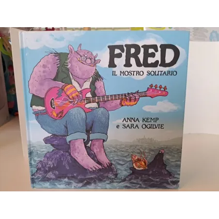 Libro Fred Il Mostro Solitario