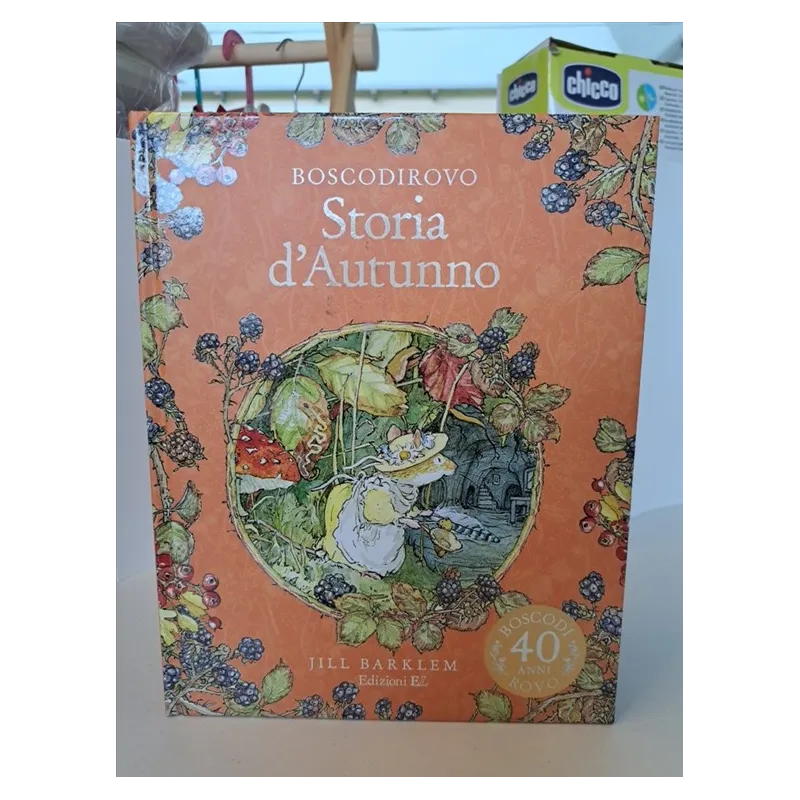 Libro Storia D'autunno Il Bosco Di Rovo