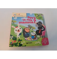 Libro Dov'è La Mia Mamma? Prime Finestrelle