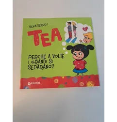 Libro Tea Perchè A Volte I Grandi Si Separono?