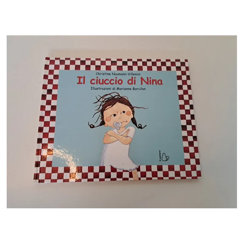 Libro Il Ciuccio Di Nina